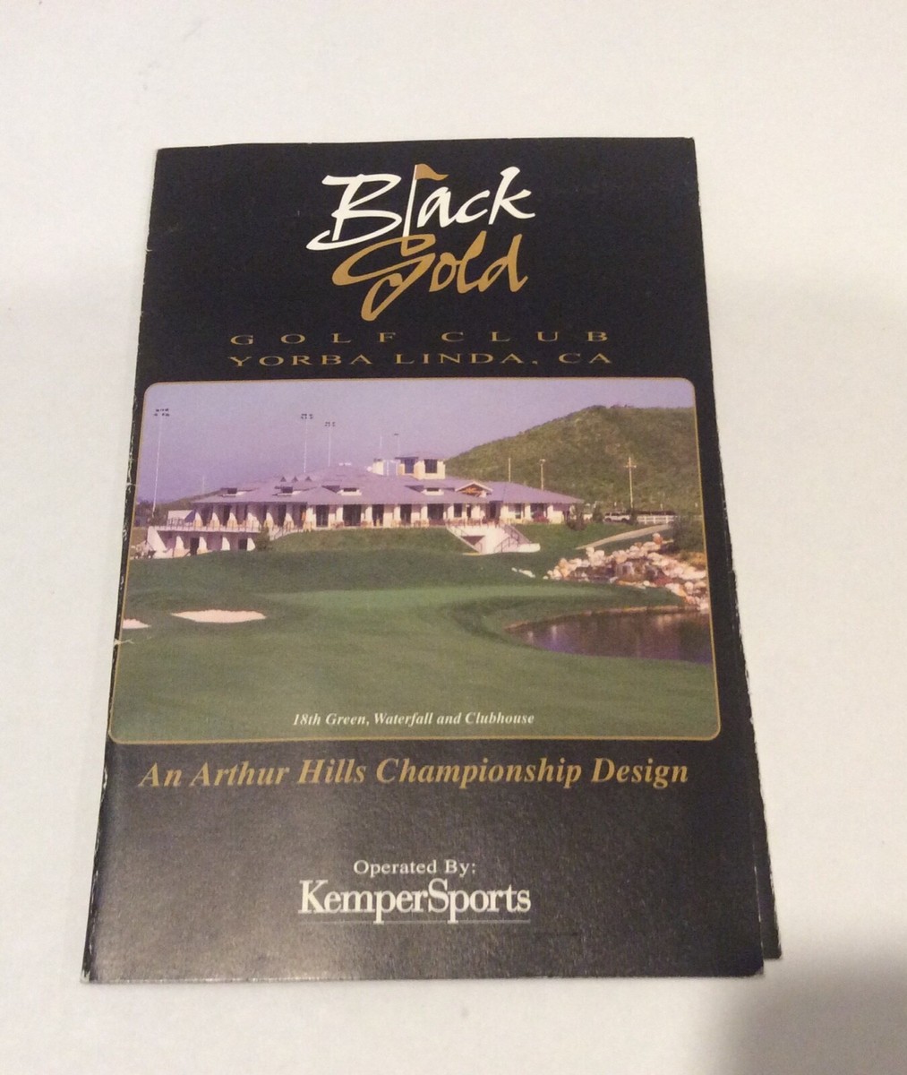 Black Gold Golf Club Yoruba Linda California Brochure Guide Score