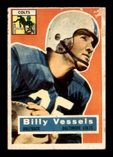 1956 Topps #120 Billy Vessels RC G/VG X2682546
