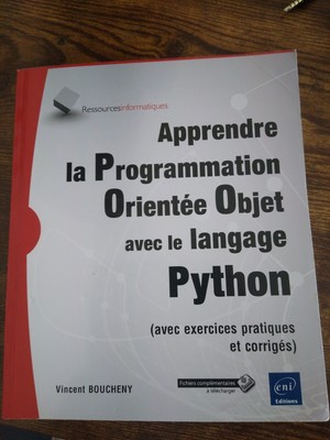 Apprendre La Programmation Orientée Object Avec Le Language Python (Neu)