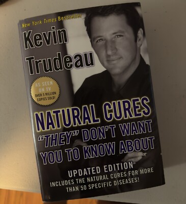 Kevin Trudeau Natural Cures “They” Dont Want You To Know About