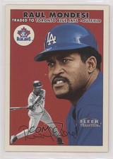 2000 Fleer Tradition Raul Mondesi #248 0a2