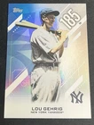 2026 Topps Series 2 Lou Gehrig Base (RAW)