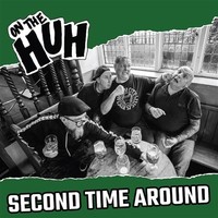 On The Huh - Second Time Around Red Vinyl - Vinyl Record - F72Z