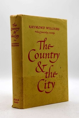 The Country and the City, Raymond Williams, Very Good Book