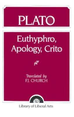 Plato: Euthyphro, Apology, Crito - Paperback By Plato - GOOD