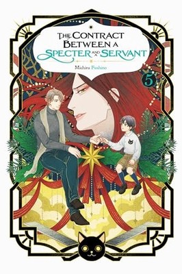 The Contract Between a Specter and a Servant, Vol. 5 (light novel) by Eriko Sug