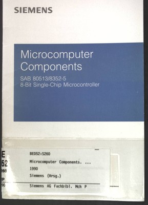 Microcomputer Components SAB 80513/83525 8-Bit Single-Chip Microcontroller;