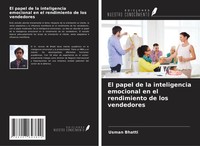 Usman Bhatti | El Papel De La Inteligencia Emocional En El Rendimiento De Los...