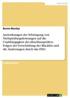 Besim Muslija | Auswirkungen Der Erbringung Von NichtprüFungsleistungen Auf...