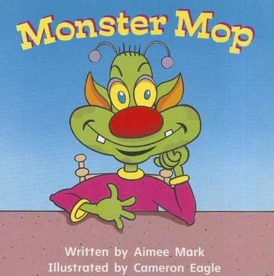 Monster Mop (Ready Readers, Stage Zero, - Paperback, by Aimee Mark - Very Good