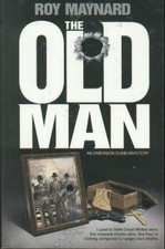 Old Man (Emerson Dunn Mystery S.), Maynard, Roy