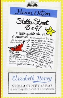 Stella Street 45 e 47 e tutto quello che ci è suc... | Buch | Zustand akzeptabel