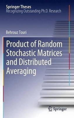 Product of Random Stochastic Matrices and Distributed Averaging - 9783642444654