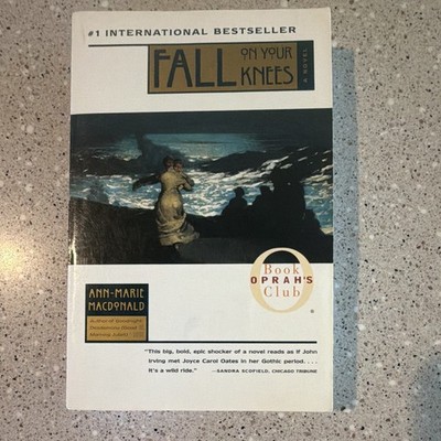 Ann-Marie MacDonald Fall on Your Knees Trade Paperback 2002 Touchstone Fiction