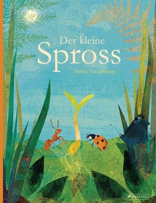 Der kleine Spross Britta Teckentrup