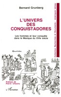L'univers Des Conquistadores Bernard Grunberg Taschenbuch FranzöSisch 2022