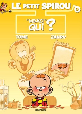 ''Le Petit Spirou - Tome 5 - ''''Merci'''' qui ?'' - hardcover Tome|Janry