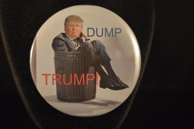 ''DUMP TRUMP'' BUTTON pin pinback 2 1/4'' badge NEW Big  politics Blue Wave impeach