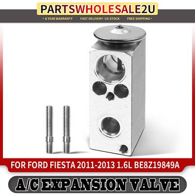 Block A/C AC Expansion Valve for Ford Fiesta 2011 2012 2013 L4 1.6L  BE8Z19849A