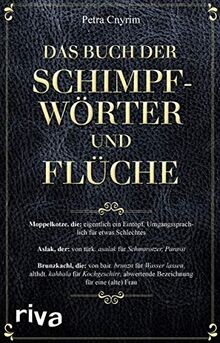 Das Buch der Schimpfwörter und Flüche von Cnyrim, Petra | Buch | Zustand gut