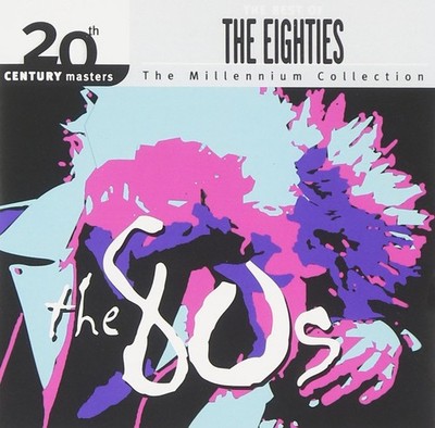 Various The Best of the 80's: 20th Century Masters Millennium Collection (CD)