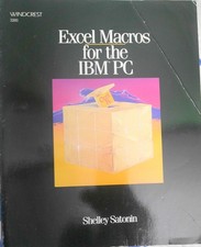 Shelley Satonin : Excel macros for the IBM PC. First edition, 1989. Softcover