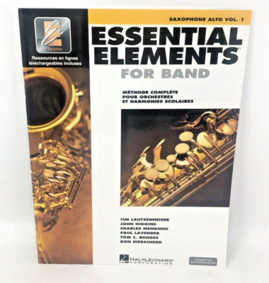 Essential Elements For Band Avec Eei: Vol. 1 - Saxophone Alto (French) W/Online