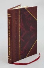 Catalogue of the library of the late Right Rev. William Reeves, [Leather Bound]