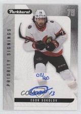 2022-23 Fall Promotion Parkhurst Priority Signings 2/60 Egor Sokolov Auto 2vh