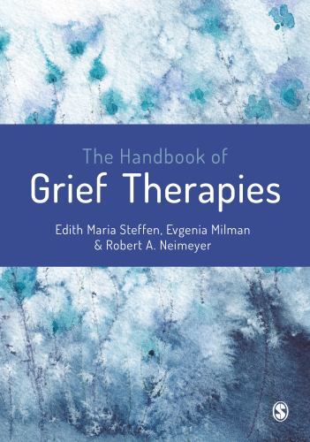 The Handbook Of Grief Therapies Edith Maria Steffen - Image 3