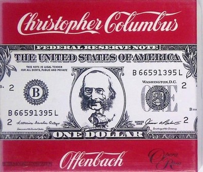Jacques Offenbach: Christopher Columbus (Gesamtaufnahme) Maurice Arthur Marilyn