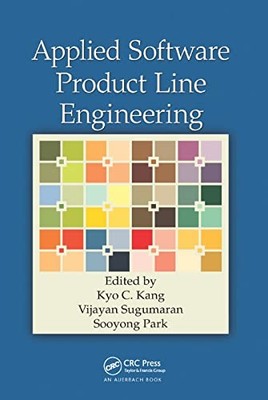 Applied Software Product Line Engineering by Kyo C. Kang 9780367384661 NEW