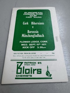 71/72 Cork Hibernians V BORUSSIA Monchengladbach EUROPEAN CUP Football Prog