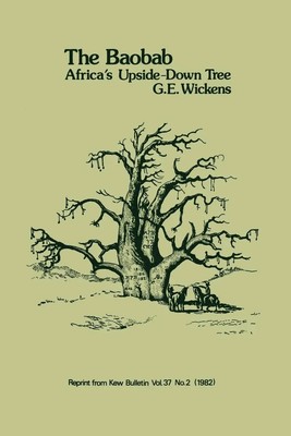 G. E. Wickens | Baobab - Africa's Upside-Down Tree | Taschenbuch | Englisch
