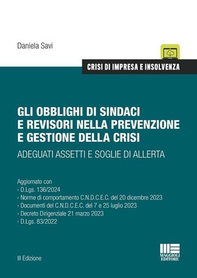 Libri Daniela Savi - Gli Obblighi Di Sindaci E Revisori Nella Prevenzione E Gest