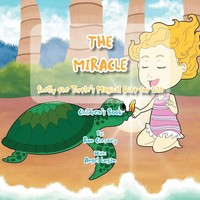 The Miracle Shelly The Turtle's Magical Gift For Lila Ron Cherney (U. A.) Buch