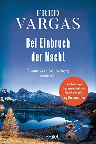 Fred Vargas Tob Bei Einbruch der Nacht: Kommissar Adamsberg ermittel (Tascabile)