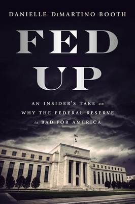 Fed Up: An Insider's Take on Why th..., Danielle Di Mar