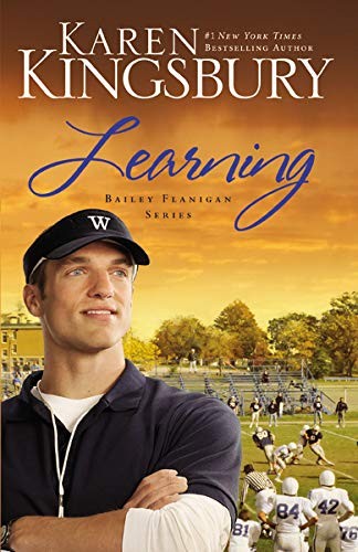 Learning (Bailey Flanigan Series),Karen Kingsbury