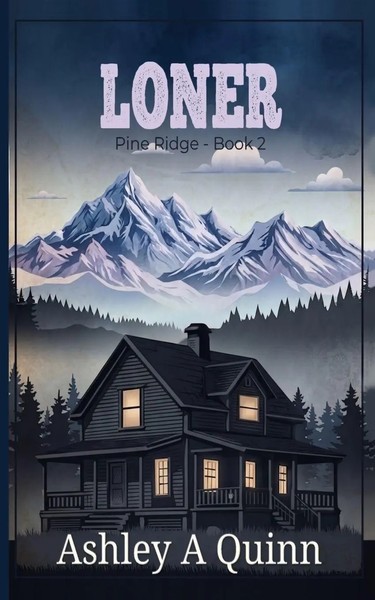 Loner Ashley A Quinn Taschenbuch Pine Ridge Englisch 2023 TCA Publishing-image