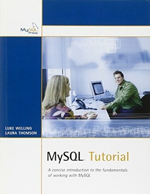 MySQL Tutorial (All in One) by Welling, Luke Paperback Book The Fast Free