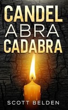 Candelabracadabra by Scott Belden Paperback Book