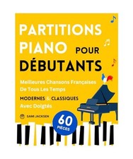 Partitions Piano pour Débutants - Meilleures Chansons Françaises de Tous les T