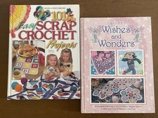 2 Crochet Books Hardcover - Wishes Wonders 101 Easy Scrap Crochet Projects