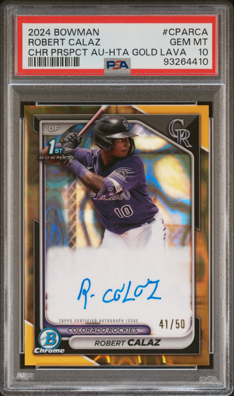 2024 Bowman Chrome Robert Calaz 1st Auto Gold Lava Refractor #d 41/50 PSA 10 GEM