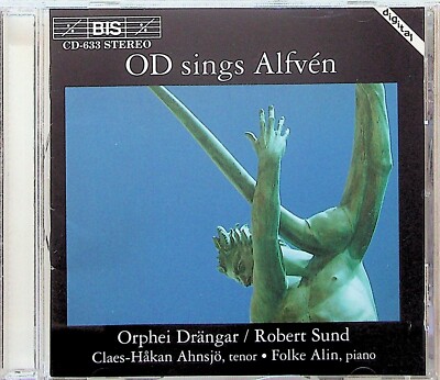 ORPHEI DRANGAR/ROBERT SUND- OD Sings Hugo Alfven CD (1993) Claes Hakan Ahnsjo
