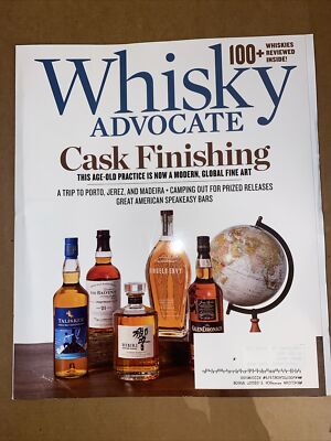 Whisky Advocate Magazine Spring 2024 Cask Finishing,A Trip to Porto,Jerez, Mader