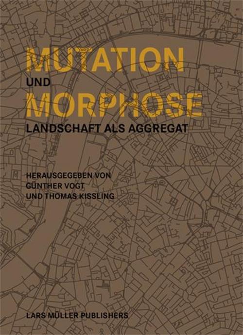 Thumbnail - Mutation Und Morphose Günther Vogt