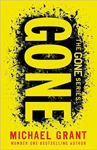 Gone: The classic YA thriller by number one bestselling author Michael Grant,.