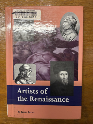 Artists of the Renaissance by James E. Barter (1998, Hardcover)